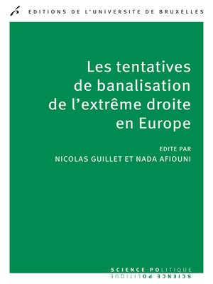 cover image of Les tentatives de banalisation de l'extrême droite en Europe